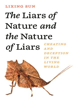 cover image of The Liars of Nature and the Nature of Liars